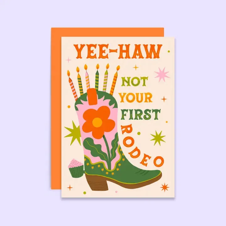 Birthday Card - Not Your First Rodeo