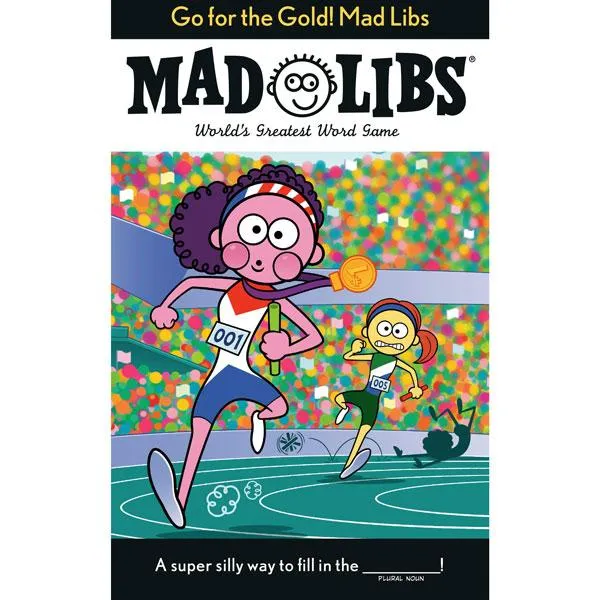 Go for the Gold! Mad Libs